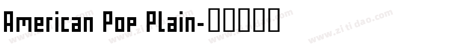 American Pop Plain字体转换